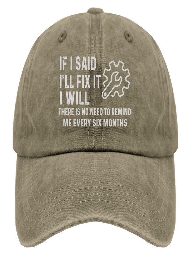 Paunook I Fix Sun Hat If i Said I'll Fix it I Will Hats Mens Cap Pigment Khaki Black Hat Women Gifts for Mom Outdoor Hats - Image 1